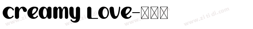Creamy Love字体转换